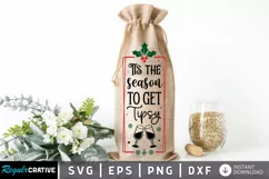 Tis the season to get tipsy SVG, Christmas Wine SVG Design Product Image 1