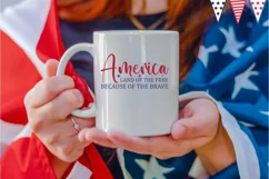 America Land of the Free Because of the Brave SVG File Product Image 3