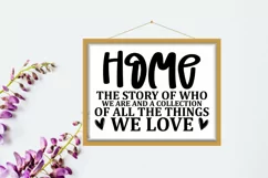 home the story of,who we are,collection of all,things we love,home svg,farmhouse svg,sign svg,family svg,svg files for cricut,svg designs,digital download,farmhouse home,farmhouse sign