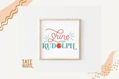 Shine like Rudolph SVG cut file - Retro Christmas shirt svg Product Image 2