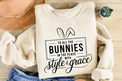 To All The Bunnies In The Place With Style And Grace SVG Product Image 3