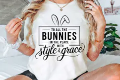 To All The Bunnies In The Place With Style And Grace SVG Product Image 2