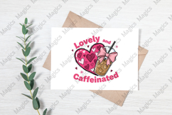 To Be Lovely &amp; Caffeinated Png Product Image 3