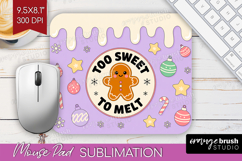 To Sweet To Melt Xmas Mouse Pad Sublimation Christmas PNG Product Image 1