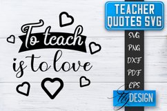 Teacher Quotes SVG | Teacher Design | School Quotes SVG v.1 Product Image 1