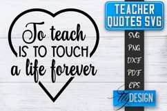Teacher Quotes SVG | Teacher Design | School Quotes SVG v.1 Product Image 1
