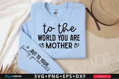 To The World You Are Sleeve SVG, Positivity SVG Design Product Image 1