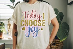 Today I Choose Joy Sublimation PNG Product Image 3