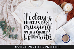 Cruise SVG Design - Today s forecast cruising with a chance Product Image 3