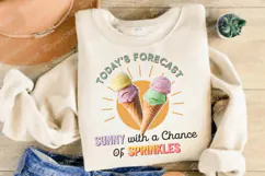 Todays Forecast Sunny T-Shirt Sublimation PNG Design Product Image 4