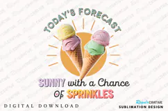 Todays Forecast Sunny T-Shirt Sublimation PNG Design Product Image 1