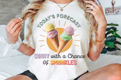 Todays Forecast Sunny T-Shirt Sublimation PNG Design Product Image 2