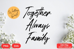 Together Always Family - Wedding Quote SVG&#039;s Cut Product Image 1