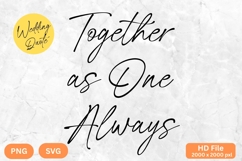 Together as One Always - Wedding Quote SVG&#039;s Cut Product Image 1