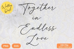 Together in Endless Love - Wedding Quote SVG&#039;s Cut Product Image 1