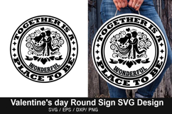Together is a Wonderful - Valentine's Day Round Sign Design Product Image 1