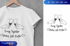 Being Together Makes Life Better PNG Product Image 1