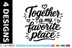 Together Is My Favorite Place decorative quote SVG.