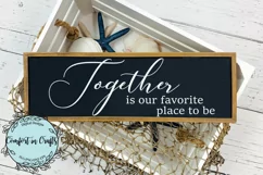 Together is Our Favorite Place to Be SVG and Sublimation Product Image 1