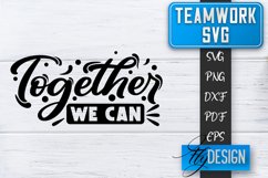 Teamwork SVG | Team Quotes SVG | Dream Team SVG | Leadership Product Image 1