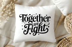 Together We Fight SVG | Breast Cancer Awareness SVG Product Image 5