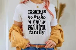 family quote svg,home quote svg,home decor svg,family reunion svg,family cut file,family cricut file,home saying svg,family shirts svg,cricut svg files,silhouette svg,together we make,one beautiful svg,family svg,wedding sign svg,Cricut cut file,beautiful