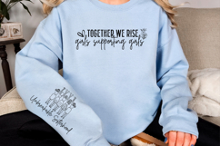 Together we rise girls supporting girls Sleeve SVG Design Product Image 3