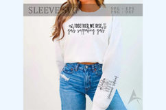 Together we rise girls supporting girls Sleeve SVG Design Product Image 1
