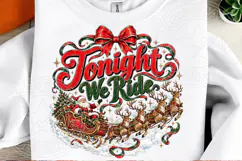 Tonight We Ride Christmas PNG, Santa Sleigh Reindeer Vintage Product Image 2