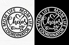 Chaos Coordinator SVG | Mom Life Svg | Funny Mom Shirt Product Image 3