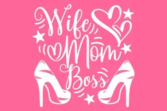 Wife Mom Boss | Heels Svg | Cut Files for Cricut, Silhouette Product Image 3