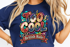 too cool for british rule, 1776 png, patriotic shirt design, 4th of july sublimation, funny american history, independence day png, usa 250th anniversary, revolutionary war svg, patriotic eagle png, liberty 250 png