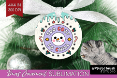 Too Cozy To Chill Xmas Ornament PNG Christmas PNG Product Image 1