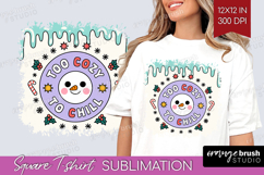 Too Cozy To Chill Xmas Square Tshirt Background Christmas Product Image 1