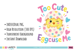Cute yellow chick hatching from a spotted egg with Too Cute Eggcuse Me lettering