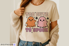 Too Cute To Spook SVG Halloween Cute Ghost PNG T-shirt Product Image 3