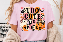 Too Cute To Spook Halloween Sublimation Design Product Image 3