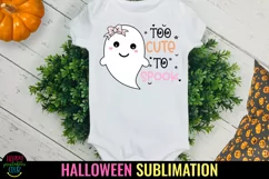 Too Cute To Spook Halloween Sublimation I Pink Halloween PNG
