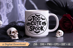 Too Cute To Spook SVG File | Halloween Round Sign SVG Product Image 5