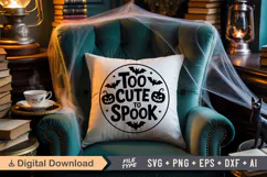 Too Cute To Spook SVG File | Halloween Round Sign SVG Product Image 6