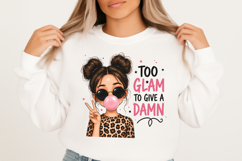 Too Glam To Give A Damn PNG Product Image 2