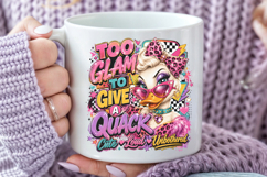 Too Glam To Give A Quack PNG, Sassy Duck Sublimation Product Image 4