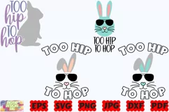 Too Hip To Hop SVG | Easter Bunny SVG | Bunny SVG | Easter Product Image 3