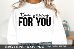 Too Sassy for You - Sassy SVG Design Product Image 1