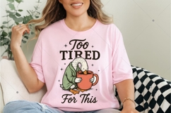 Too Tired for This PNG, Funny Goose Coffee Design png Product Image 7