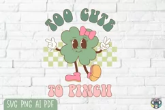 Too Cute To Pinch Svg, Retro St Patrick Day Svg, Clover PNG Product Image 2