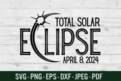 Total Solar Eclipse 2024 SVG, PNG EPS Cut File Product Image 2