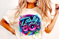 Totally 80&#039;s Png Sublimation, Retro Png, Love 80&#039;s Png, Neon Product Image 1