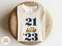 21 in '23 SVG cut file - Retro 21st birthday SVG Product Image 3