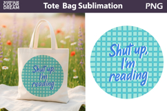 Funny Book Quotes Tote Bag | Book Lover Sublimation Product Image 1